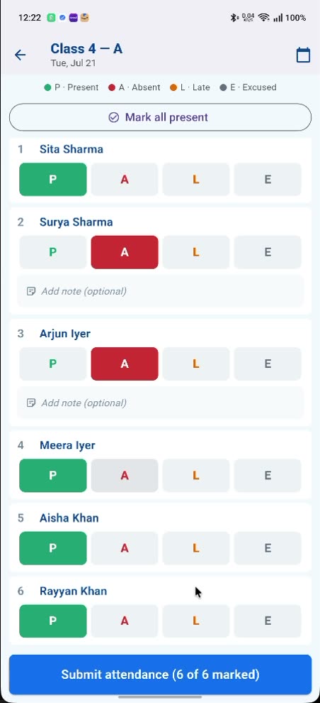 A finished register for Class 4 — A: a legend for Present, Absent, Late and Excused, a Mark all present button, six named children with one of P, A, L or E selected, a note field under each absent child, and a Submit attendance (6 of 6 marked) button.
